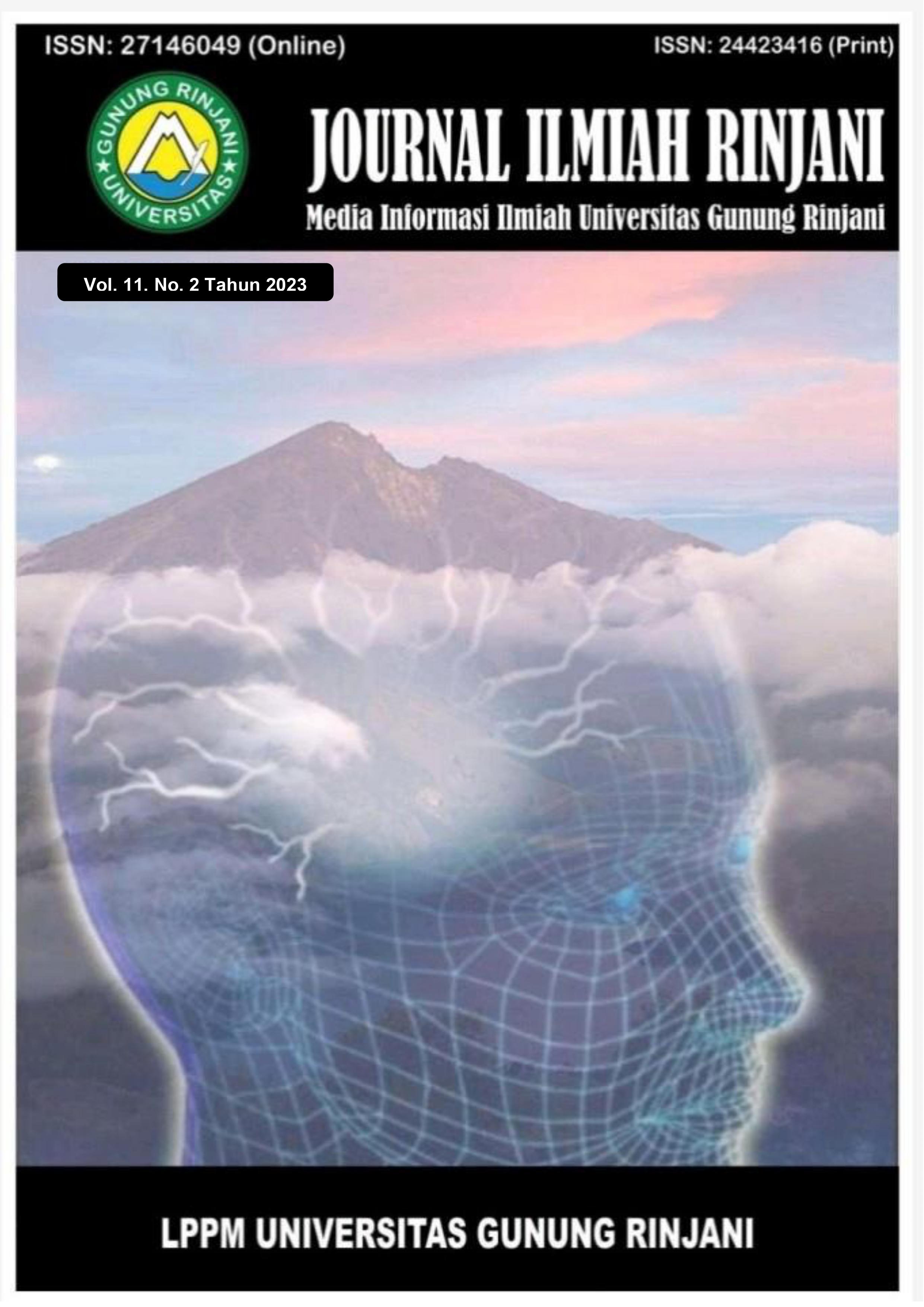 					View Vol. 11 No. 2 (2023): Journal Ilmiah Rinjani: Media Informasi Ilmiah Universitas Gunung Rinjani
				